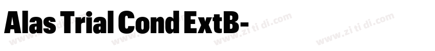 Alas Trial Cond ExtB字体转换 Alas Trial Cond ExtB字体转换